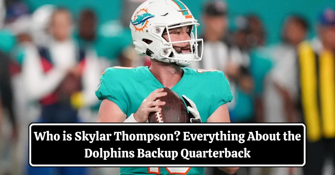 Skylar Thompson Biography
